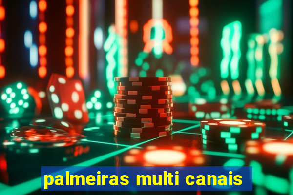 palmeiras multi canais